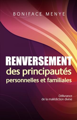 Renversement Des Principautes Personnelles et Familiales von Independently published