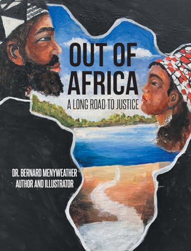 Out of Africa: A Long Road to Justice von Page Publishing