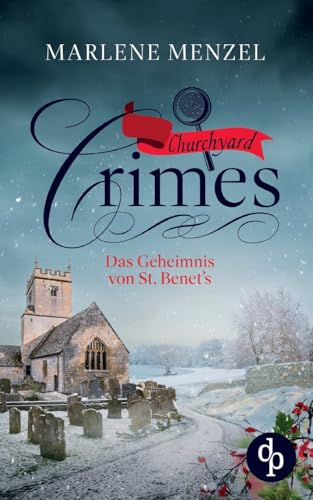 Das Geheimnis von St. Benet's von dp DIGITAL PUBLISHERS GmbH