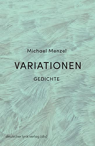 Variationen: Gedichte (deutscher lyrik verlag)