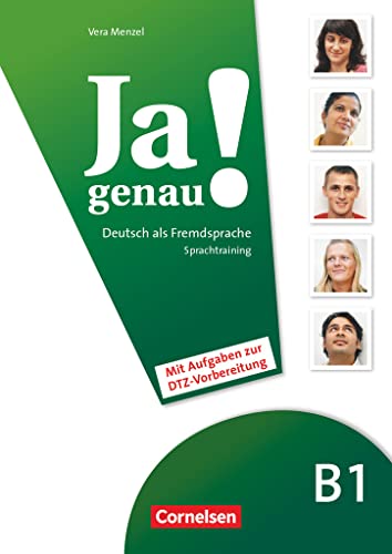 Ja genau! - Deutsch als Fremdsprache - B1: Band 1 und 2: Sprachtraining DaZ mit Differenzierungsmaterial (Ja genau!, B1: Band 1 und 2)