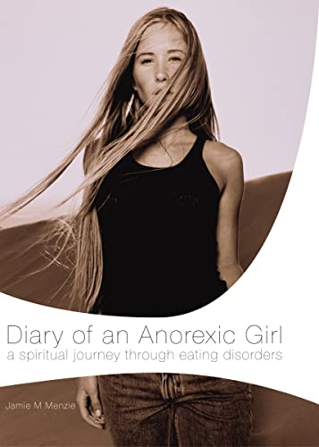 Diary of an Anorexic Girl von Thomas Nelson