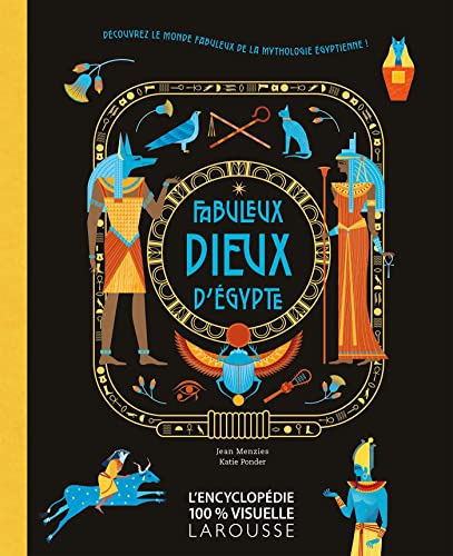 Fabuleux dieux d'Egypte von LAROUSSE