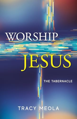 Worship Jesus: The Tabernacle Worship Jesus: The Tabernacle von Illumify Media