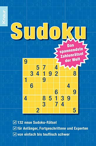 Sudoku: Das spannenste Zahlenrätsel der Welt von Knaur TB