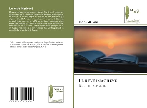 Le rêve inachevé: Recueil de poésie von Éditions Muse