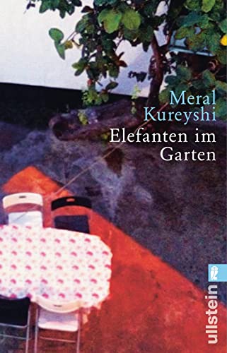 Elefanten im Garten: Roman von ULLSTEIN TASCHENBUCH
