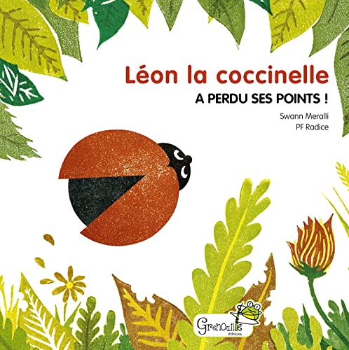 Léon la coccinelle a perdu ses points ! von GRENOUILLE