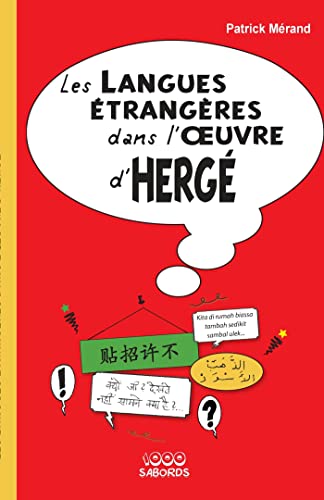 LES LANGUES ETRANGERES DANS L'OEUVRE D'HERGE von SEPIA BD