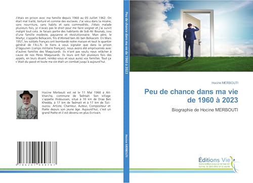 Peu de chance dans ma vie de 1960 à 2023: Biographie de Hocine MERBOUTI von Éditions Vie