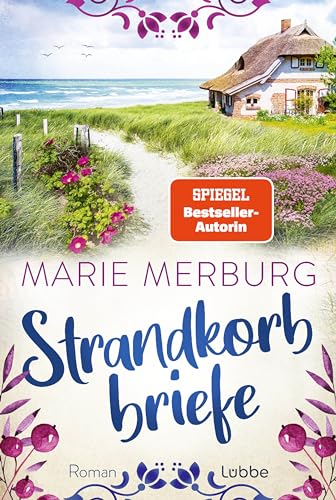 Strandkorbbriefe: Roman (Nordsee-Reihe, Band 2) von Lübbe