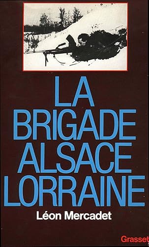 La brigade Alsace-Lorraine