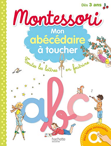 Mon abecedaire a toucher Montessori: Toutes les lettres en feutrine