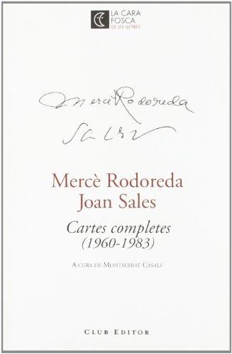 Cartes completes (1960-1983) (La cara fosca de les lletres, Band 2) von Club Editor 1959, S.L.