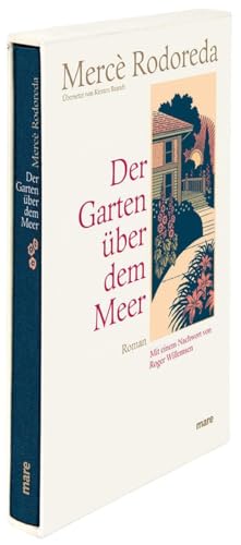 Der Garten über dem Meer: Roman (mare-Klassiker) von mareverlag GmbH