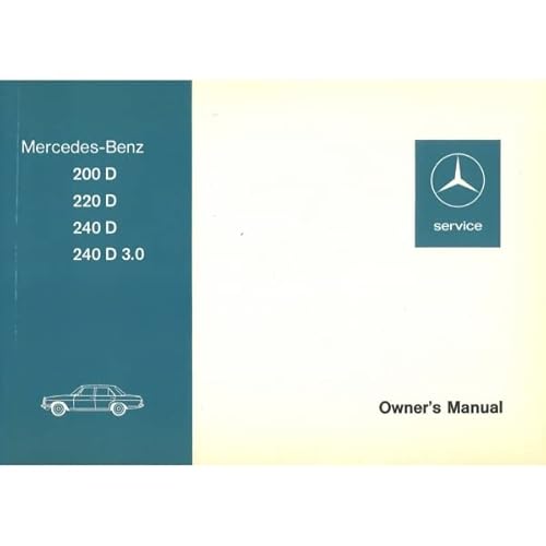 Mercedes-Benz W115 200D 220D 240D 115D 03.1974-11.1976 owners manual
