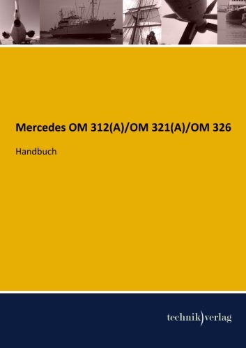 Mercedes OM 312(A)/OM 321(A)/OM 326: Handbuch
