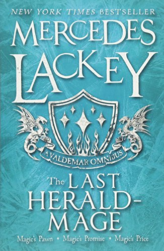 The Last Herald Mage: A Valdemar Omnibus. Magie's Pawn / Magie's Promise / Magie's Price von Titan Books Ltd