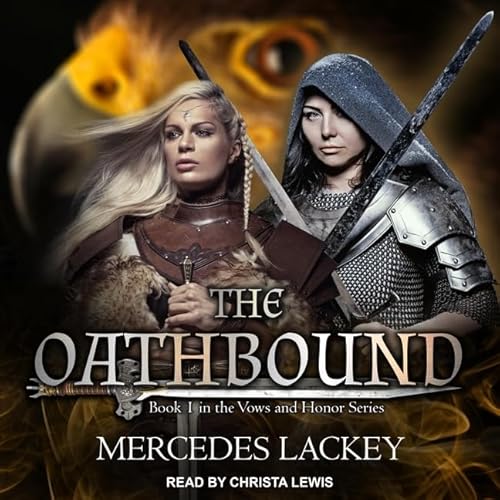 The Oathbound (The Vows and Honor Series)