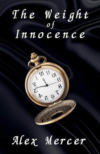 The Weight of Innocence von Fiel LLC