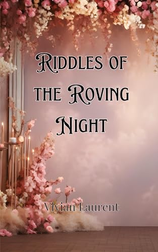 Riddles of the Roving Night von Creative Arts Management OÜ