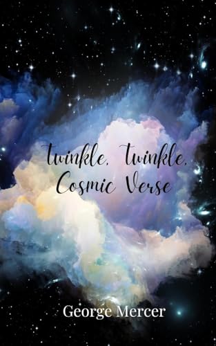 Twinkle, Twinkle, Cosmic Verse Twinkle, Twinkle, Cosmic Verse von Creative Arts Management OÜ