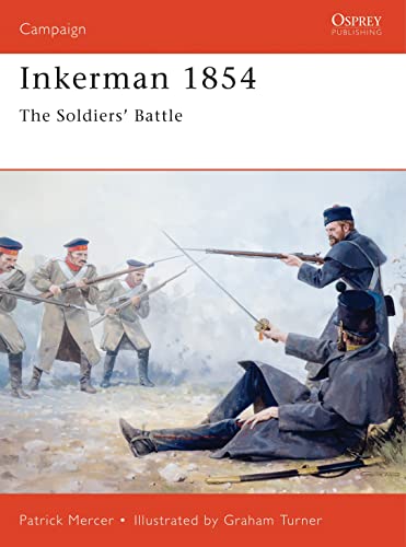 Inkerman, 1854: The Soldier's Battle (Campaign)