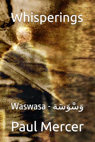 Whisperings: Waswasa - وَسْوَسَة von Independently published