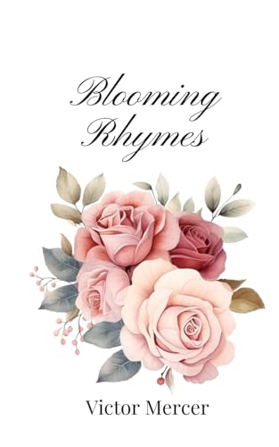Blooming Rhymes Blooming Rhymes von Creative Arts Management OÜ