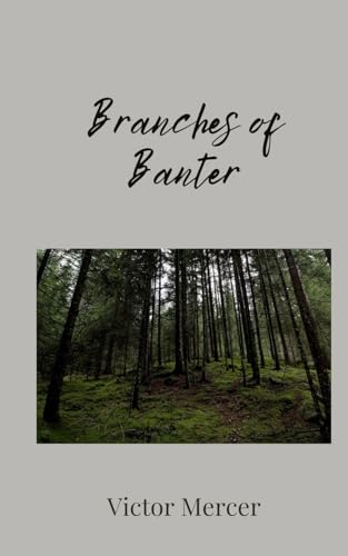 Branches of Banter Branches of Banter von Creative Arts Management OÜ