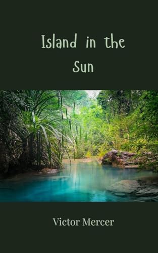 Island in the Sun Island in the Sun von Creative Arts Management OÜ