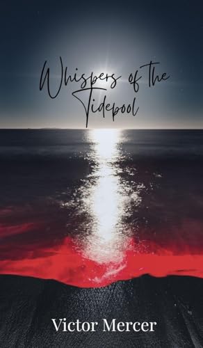 Whispers of the Tidepool von Creative Arts Management OÜ
