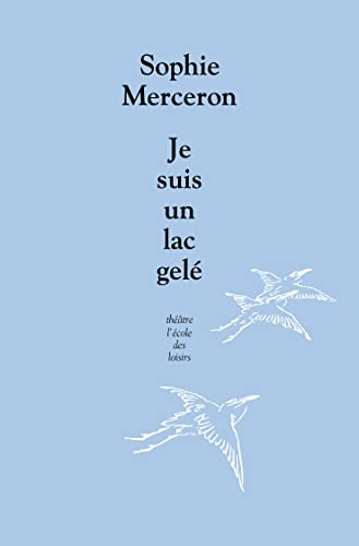 Je suis un lac gelé von EDL