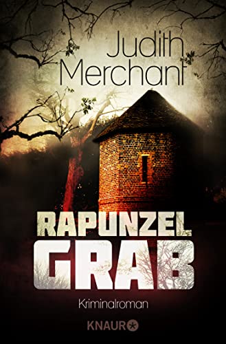 Rapunzelgrab: Kriminalroman (3)