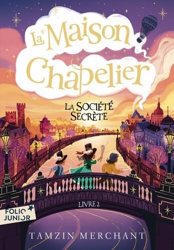 La maison Chapelier: La Société secrète (2) von GALLIMARD JEUNE
