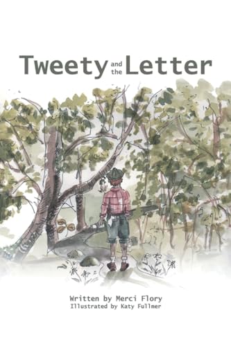 Tweety and the Letter von Covenant Books