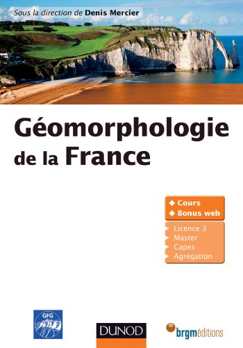 Géomorphologie de la France von DUNOD