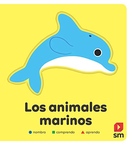 Los animales marinos (Nombro, comprendo, aprendo) von EDICIONES SM