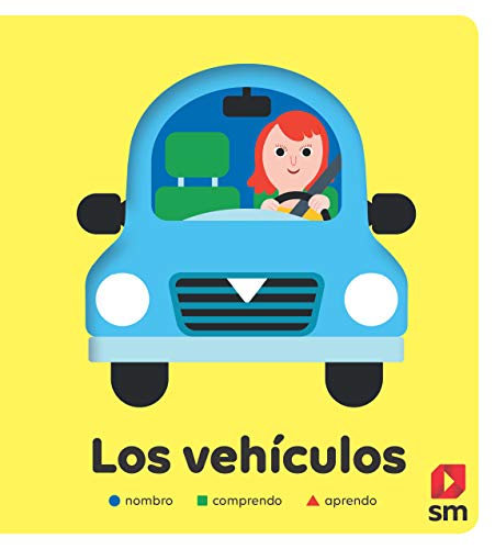 Los vehículos (Nombro, comprendo, aprendo) von EDICIONES SM