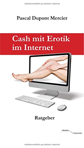 Cash mit Erotik im Internet von epubli
