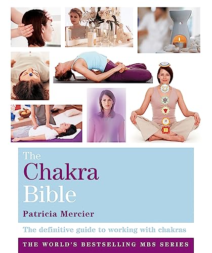 The Chakra Bible: Godsfield Bibles von Godsfield Press