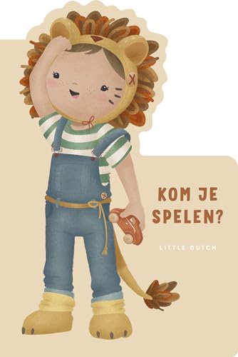 Kom je spelen? (Little Dutch) von Mercis Publishing B.V.