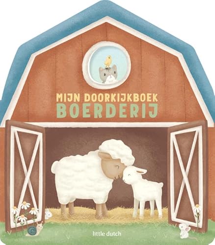 Mijn doorkijkboek - Boerderij (Little Dutch) von Mercis Publishing B.V.