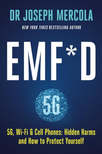 EMF*D: 5G, Wi-Fi & Cell Phones: Hidden Harms and How to Protect Yourself von Hay House UK