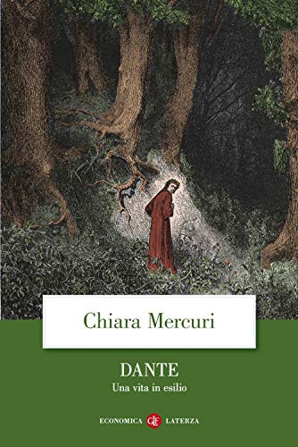 Dante. Una vita in esilio (Book) von Laterza