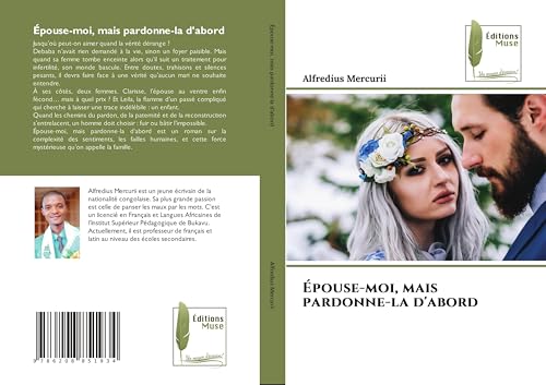 Épouse-moi, mais pardonne-la d'abord: DE von Éditions Muse