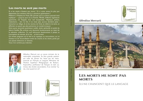 Les morts ne sont pas morts: Ils ne changent que le langage von Éditions Muse