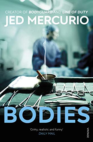 Bodies: From the creator of Bodyguard and Line of Duty von Vintage
