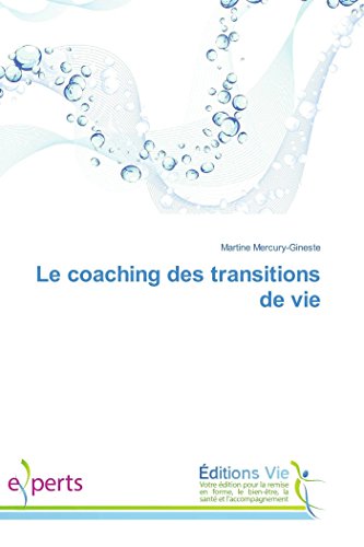 Le coaching des transitions de vie (Omn.Vie)