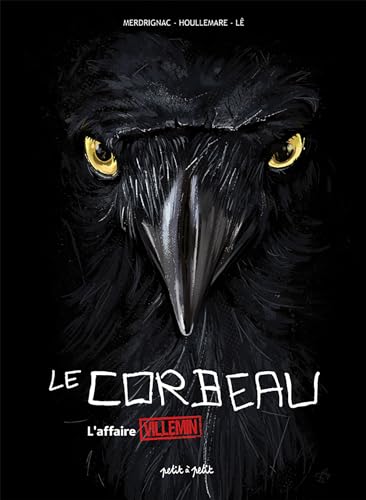 Le Corbeau - L'Affaire Villemin: L'Affaire Grégory Villemin